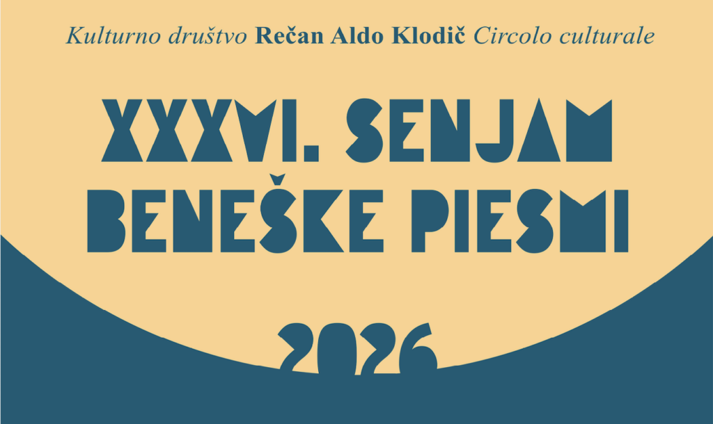 XXXVI. Senjam beneške piesmi: od 15. do 17. maja _ dal 15 al 17 maggio